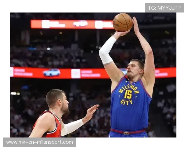 掘金稳扎稳打，约基奇再次成为胜利保障